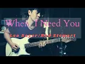 Download Lagu ( Leo Sayer / Rod Stewart )When I Need You - Guitar cover version