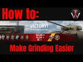 WoT How to Make Grinding Easier Faster