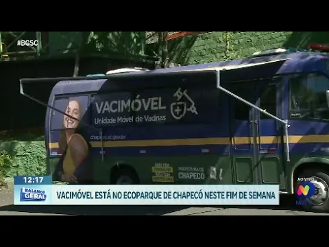 Campanha de multivacinação no Oeste: Vacimóvel atende em Chapecó neste fim de semana