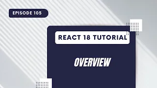 React 18 Tutorial - UseReducer Overview