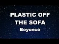 Karaoke♬ PLASTIC OFF THE SOFA - Beyoncé 【No Guide Melody】 Instrumental