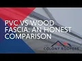 PVC vs Wood Fascia - What Is The Best Kind Of Fascia Board