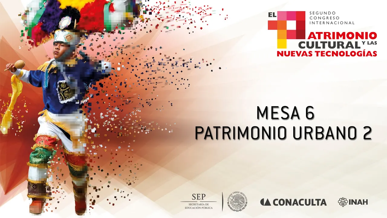 MESA 6. PATRIMONIO URBANO 2