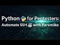 Python for Pentesters Automate SSH with Paramiko