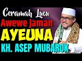Lagu KH. ASEP MUBAROK TERBARU 