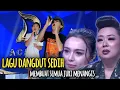 Lagu Kumpulan lagu dangdut sedih membuat para juri menangis
