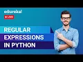 Regular Expressions in Python Regular Expressions Python Training Edureka Python Live - 2
