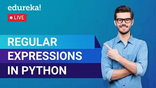 Regular Expressions in Python Regular Expressions Python Training Edureka Python Live - 2