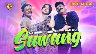 Download SUWUNG - Woko Channel Pak No, Mintul, Samirin | OM NIRWANA (Official Music Video LION MUSIC) MP3