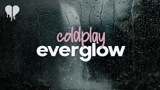 coldplay everglow lyrics 
