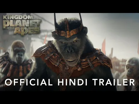 Download MP3 Kingdom of the Planet of the Apes | Official Hindi Trailer | In Cinemas May 2024