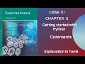 CBSE 11 Computer Science Chapter 5 Python Comments Part 5 Tamil
