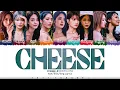Download Lagu fromis_9 (프로미스나인) - 'Cheese’ Lyrics [Color Coded_Han_Rom_Eng]