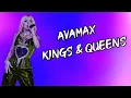 Download Lagu Ava Max - Kings \u0026 Queens (lyrics Song)