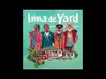 Download Lagu INNA DE YARD Feat. WINSTON McANUFF - Malcom X