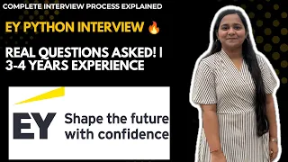 EY Python Developer Interview Process 2026 3-4 Years Experience Questions Asked Preparation