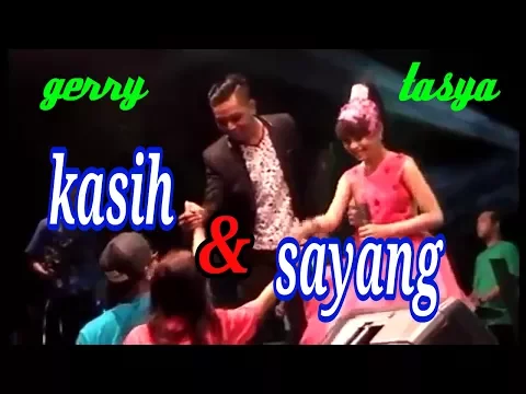 Download MP3 kasih dan sayang - gerry feat tasya - new pallapa