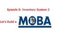 Let s Build a Unity Moba Ep 8 Inventory System 2 C