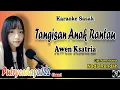 Download Lagu Tangisan Anak Rantau - Awen Ksatria | Karaoke Sasak - Nada Rendah