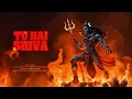 Tu Hai Shiva | Romy | Yashasvi Chaturvedi | Kaushal Kishore | Mahashivratri Special 2026 
