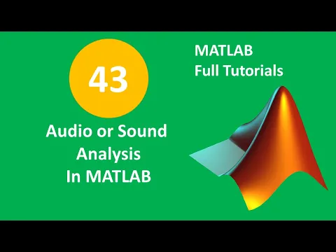 Download MP3 MATLAB Tutorial for Beginners 43 - Audio Analysis Using MATLAB | Audio Analysis in MATLAB