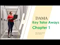 Key Take Aways DAMA DM BoK - Chapter 1