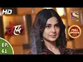 Download Lagu Beyhadh 2 - Ep 61 - Full Episode - 24th February, 2020