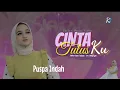 Download Lagu Puspa Indah  -  CINTA TULUS KU  ( Lyrics Music Video ) \