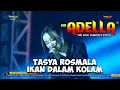 Download Lagu TASYA ROSMALA-IKAN DALAM KOLAM ADELLA LIVE PEMUDA GAWAT