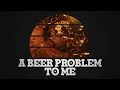 Cody Hibbard - Beer Problem (Official Lyric Video)