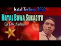 Download Lagu Natal Bawa Sukacita. Cipt \u0026 Voc: Yan Mau.