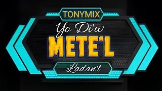 tonymix mete mete yo diw metel ladanl mixtape rab day 2025 mix by dj clyde 
