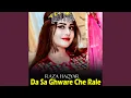Download Lagu Da Sa Ghware Che Rale