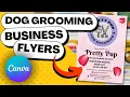 How to Create a FLYER for Your DOG GROOMING Business Using Canva