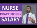 Nurse Practitioner Salary Income How Much Money Does a Nurse Practitioner Make