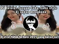 Download Lagu DJ TELOLET JANGAN COBA COBA ||STYLE DJ SOPAN ENAKEUN VIRAL TIKTOK TERBARU 2025||DJ SLOW FULL BASS