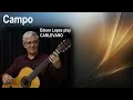 Download Lagu Campo by Abel Carlevaro, performed by Edson Lopes