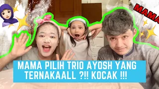 Download KOCAK !!! MAMA PILIH TRIO AYOSH YANG PALING NAKAL!!! MP3