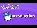 Rachel s Discrete Math Course - Introduction to Discrete Math Lecture 0