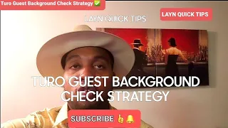 Turo Guest Background Check Strategy