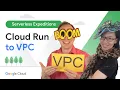 Cloud Run to VPC simplified