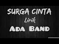 Download Lagu Surga Cinta ~ Ada Band (lirik)