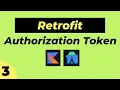Authorization Token in Retrofit OKHttpClient Android Kotlin