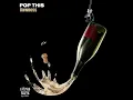 Pop This - Öwnboss
