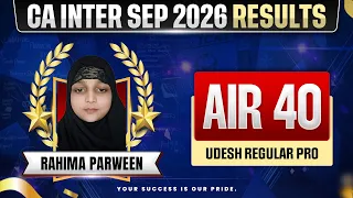 🥇CA Inter Result Sep 2026 | CA Inter AIR 40 Sep 2026 - Rahima Parween | CA Inter Sep 26 | CA Success