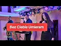 Download Lagu Bez Ciebie Umieram - DE LUX 2025 (cover MAANAM) Weselne Hity🎵