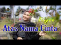 Download Lagu TIYA - ATAS NAMA CINTA (Official Music Video)