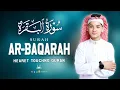 Download Lagu Surah Al Baqarah Full (سورة البقره) Most Heart Touching | Abdullah Ahmed Shaaban | Habibullah TV