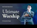 Download Lagu Ultimate Worship | Ev. Jeffry S. Tjandra
