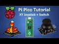 Raspberry Pi Pico Tutorial - Joystick MicroPython